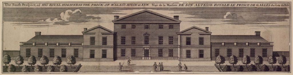 The South Prospect of His Royal Highness The Prince of Wales's House at Kew